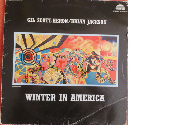 Gil Scott-Heron / Brian Jackson – Winter In America (Vinyl) - Discogs