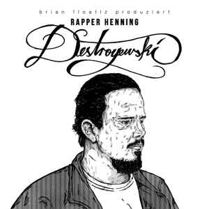 Rapper Henning - Destroyewski Album-Cover