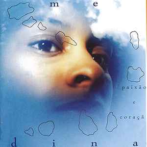 Dina Medina - Paixão e Coração album cover