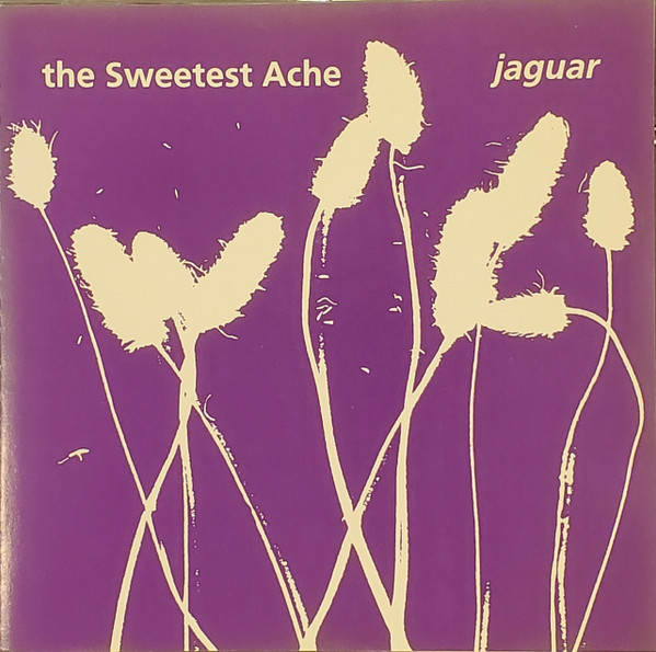 The Sweetest Ache – Jaguar (1992, CD) - Discogs