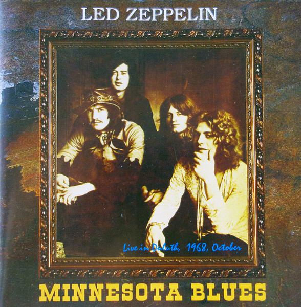 Led Zeppelin – Minnesota Blues (2002, CD) - Discogs