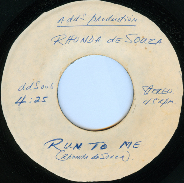 last ned album Rhonda De Souza - Run To Me I Wanna Get To Know You