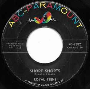 Royal Teens – Short Shorts / Planet Rock (1958, Vinyl) - Discogs