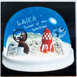 Sounds Of The Satellites - Laika