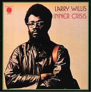 Larry Willis - Inner Crisis album cover