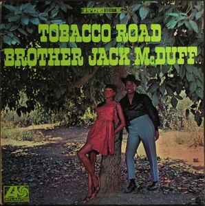 Brother Jack McDuff - Tobacco Road album cover