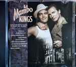 Cover of The Mambo Kings (Selections From The Original Motion Picture Soundtrack), 1992, CD