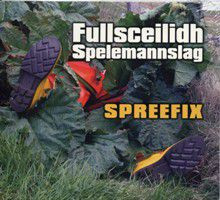 Fullsceilidh Spelemannslag - Spreefix on Discogs