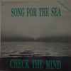 Check The Mind Featuring Sonya Lou - Song For The Sea