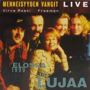 Menneisyyden Vangit - Live - 1999 Elossa Ja Lujaa album cover