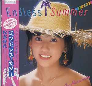 Iyo Matsumoto = 松本伊代 - Endless Summer | Releases | Discogs