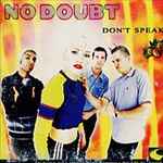 No Doubt - Don't Speak | Releases | Discogs