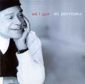 Al Jarreau - All I Got album cover