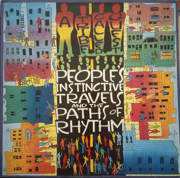 A Tribe Called Quest - People's Instinctive Travels And The Paths