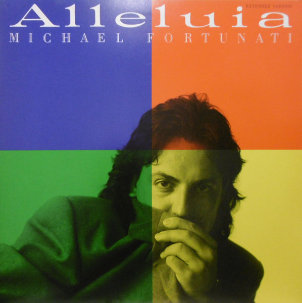 Michael Fortunati – Alleluia (1988, Vinyl) - Discogs