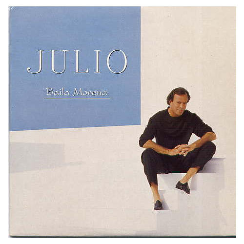 Julio Iglesias – Baila Morena (1995, CD) - Discogs