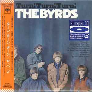 The Byrds – Turn! Turn! Turn! (2012, Papersleeve, Blu-Spec CD, CD 