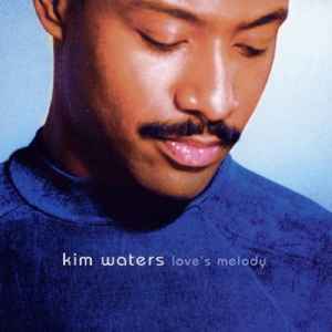 Kim Waters - Love's Melody album cover