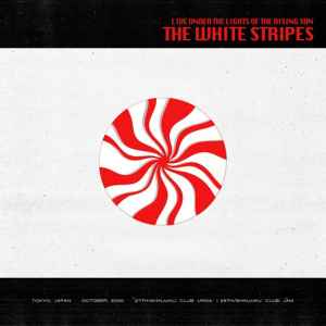 Live Under The Lights Of The Rising Sun - The White Stripes