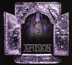 Rotten To The Core, X-Fusion