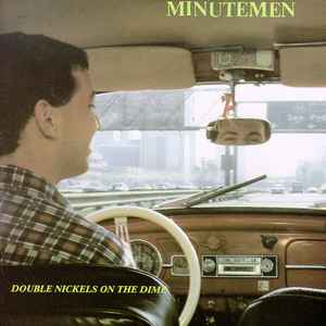 Minutemen - Double Nickels On The Dime album cover