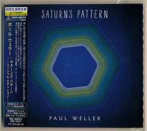 Paul Weller – Saturns Pattern (2015, CD) - Discogs
