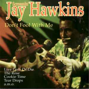 Screamin' Jay Hawkins - Don't Fool With Me album cover