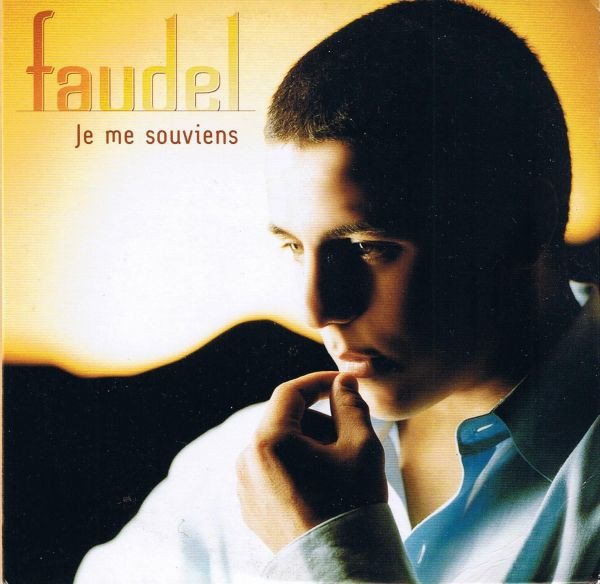 Album herunterladen Faudel - Je Me Souviens