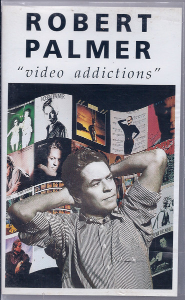 Robert Palmer – Video Addictions (1992, VHS) - Discogs