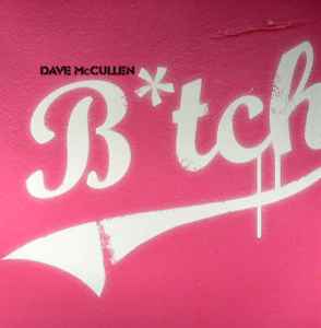 Dave McCullen - B*tch album cover