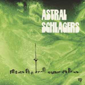 MISHA PANFILOV SOUND COMBO - Astral Schlagers: The Singles Collection 2015-2018