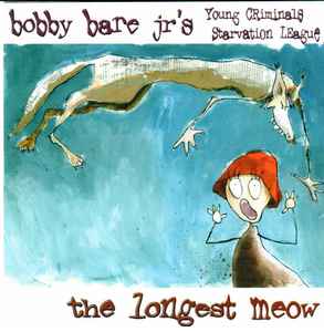 Bobby Bare Jr's Young Criminals Starvation League - The Longest Meow album cover