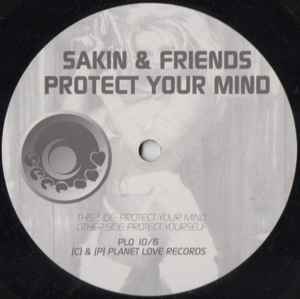DJ Sakin & Friends - Protect Your Mind album cover