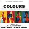 CJ Mackintosh / Terry Farley & Pete Heller* - Colours - The Full Spectrum