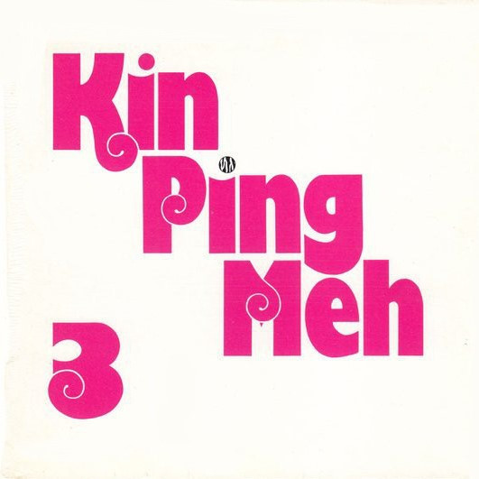 Kin Ping Meh – 3 (1973, Vinyl) - Discogs