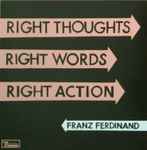 Cover of Right Thoughts, Right Words, Right Action, 2013, CD