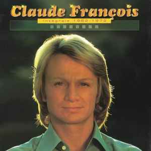 Claude François - Intégrale 1962-1972 album cover