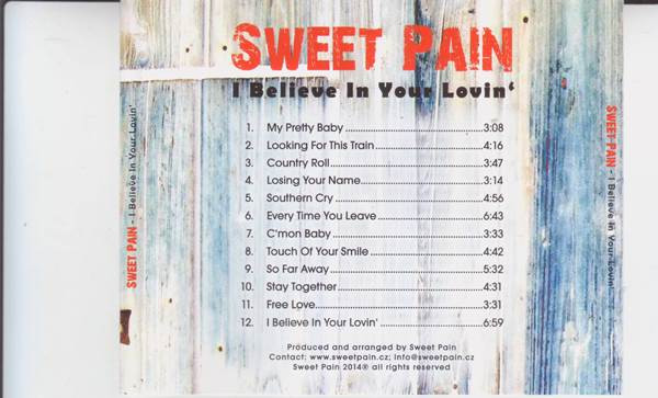 last ned album Sweet Pain - I Believe In Your Lovin
