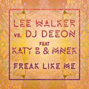 Lee Walker (4) - Freak Like Me album cover