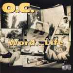 O.C. - WordLife | Releases | Discogs