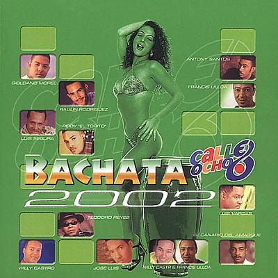 télécharger l'album Various - Bachata En La Calle Ocho 2002