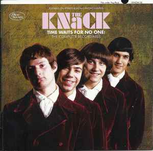 Time Waits For No One: The Complete Recordings - The Knack