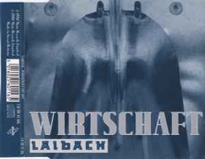 Wirtschaft Ist Tot - Laibach