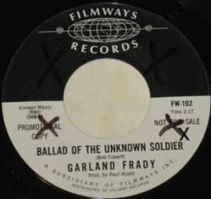 Garland Frady - Ballad Of The Unknown Soldier / Right Before You Leave album cover