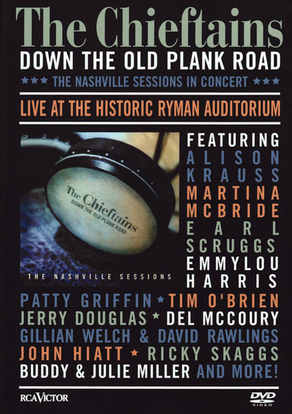 The Chieftains – Down The Old Road: The Nashville Sessions In Concert (DVD) - Discogs