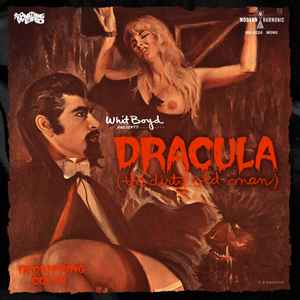 The Whit Boyd Combo - Dracula (The Dirty Old Man) (Original Motion Picture Soundtrack)