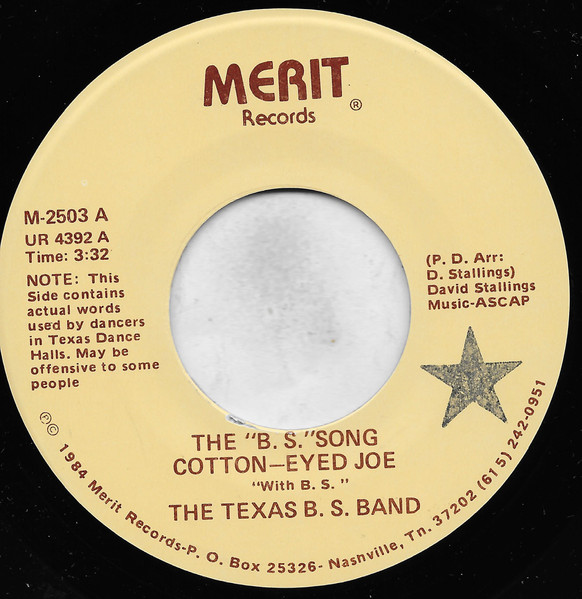 The Texas B.S. Band – Cotton - Eyed Joe (With B.S.) (1984, Vinyl) - Discogs