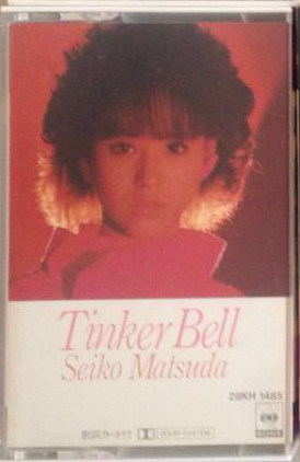 Seiko Matsuda = 松田聖子 – Tinker Bell (1984, Cassette) - Discogs