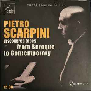 Pietro Scarpini - Discovered Tapes From Baroque To Contemporary album cover