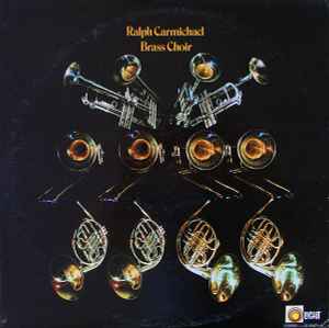 Ralph Carmichael Brass Choir – Brass Choir (1971, Vinyl) - Discogs